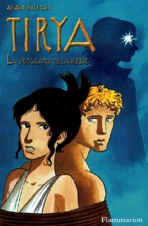 [Tirya 06] • La vengeance de la déesse